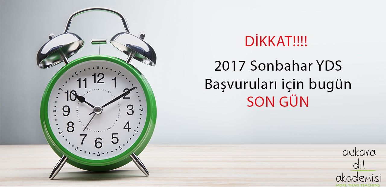 YDS 2017 Sonbahar Başvuruları bugün sona eriyor.