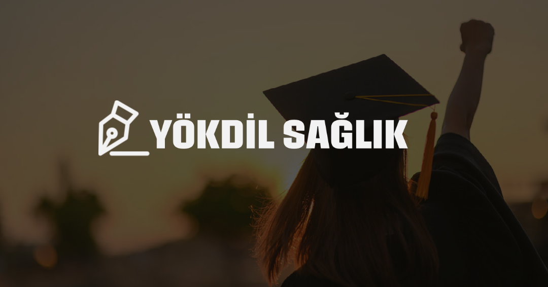 Yökdil Sağlık Deneme Sınavı