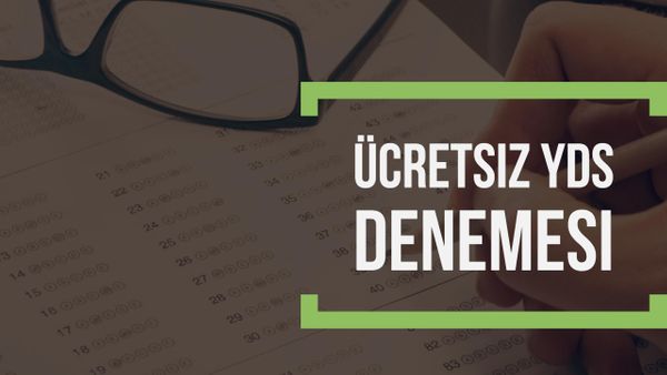 Ücretsiz YDS Deneme Sınavı